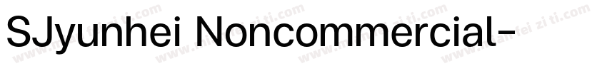 SJyunhei Noncommercial字体转换